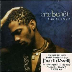   to Myself [Korea Edition] [Warner Music Korea 2005] Eric Benet Music