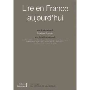  lire en France aujourdhui (9782765405221) Martine 