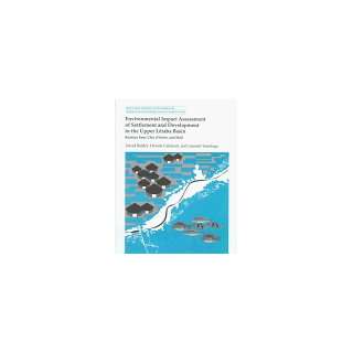 Environmental Impact Assessment of Settlement and Development in the 