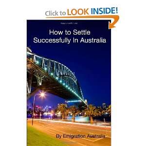   Successfully In Australia (9781445276533) Emigration Australia Books