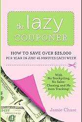 The Lazy Couponer (Paperback)  