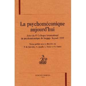  Psychomecanique aujourdhui (la). (9782745303790 