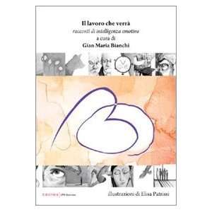   emotiva (9788861785441) Gian Maria Bianchi, E. Patrissi Books