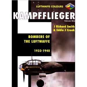    Kampfflieger Volume 1 J Richard Smith and Eddie J Creek Books