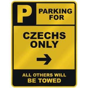  PARKING FOR  CZECH ONLY  PARKING SIGN COUNTRY CZECH 