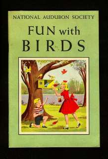 1953 Fun With Birds Book National Audubon Society  