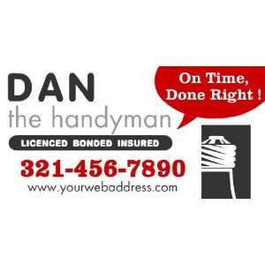   3x6 Vinyl Banner   Licensed Bonded Insured Handyman 