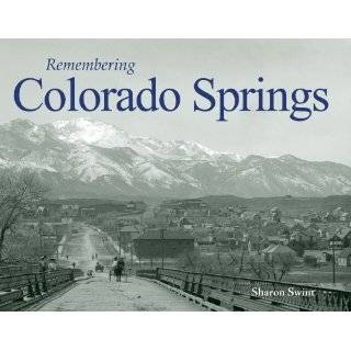   Photos of Colorado Springs (9781596524378) Sharon Swint Books
