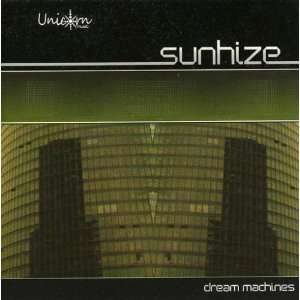  Dream Machines Sunhize Music