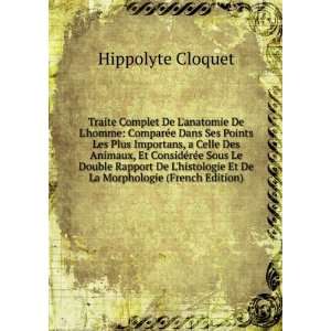   Et De La Morphologie (French Edition) Hippolyte Cloquet Books