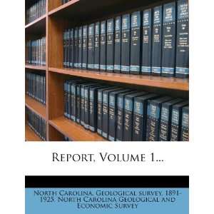   . Geological survey, North Carolina Geological and Economic S Books
