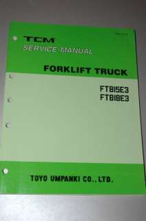 TCM FORKLIFT SERVICE MANUAL BOOK FTB15E3 FTB18E3  