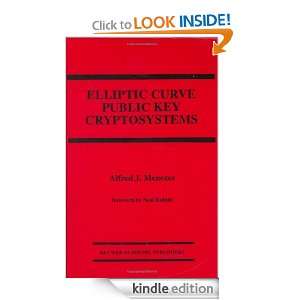Elliptic Curve Public Key Cryptosystems (The Springer International 