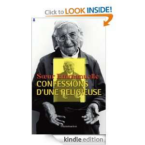 Confessions dune religieuse (French Edition) Soeur Emmanuelle 