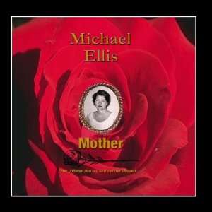  Mother Michael Ellis Music
