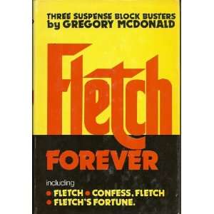  Fletch Forever Gregory McDonald Books