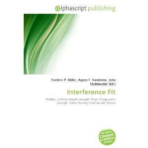  Interference Fit (9786134105576) Books
