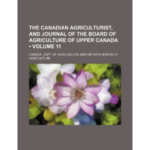  The Canadian Agriculturist, and Journal of the Board of Agriculture 