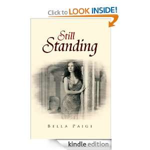 Still Standing Bella Paige  Kindle Store