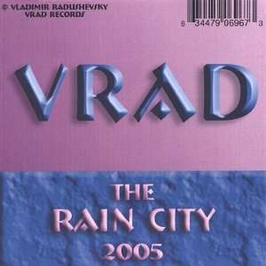  Rain City 2005 Vrad Music