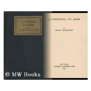    A Farewell to Arms (9780224602709) ernest hemingway Books