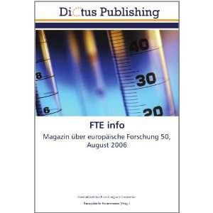  FTE info Magazin über europäische Forschung 50, August 