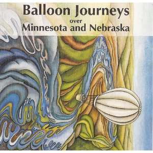    Balloon  Over Minnesota and Nebraska W.R. Evans Music
