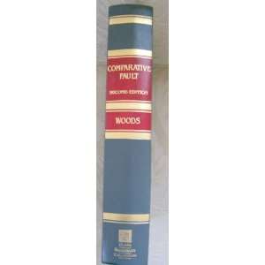  Comparative fault The negligence case Henry Woods Books