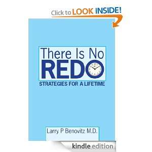There Is No Redo Larry Benovitz  Kindle Store