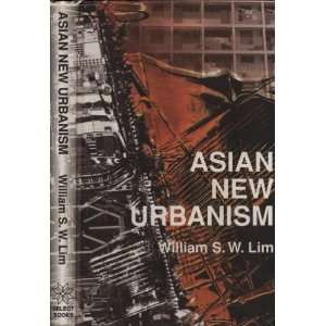  Asian new urbanism and other papers (9789814022019 