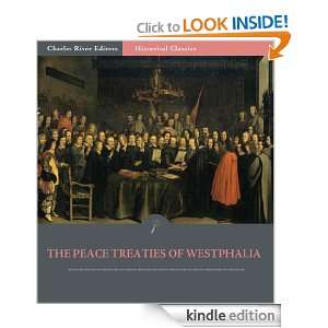 The Peace Treaties of Westphalia Various Authors, Charles River 