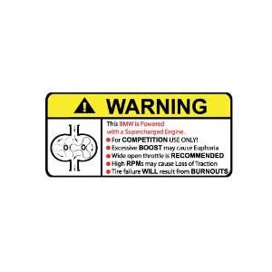  BMW Supercharger Type II Warning sticker decal