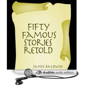  Fifty Famous Stories Retold (Audible Audio Edition) James 