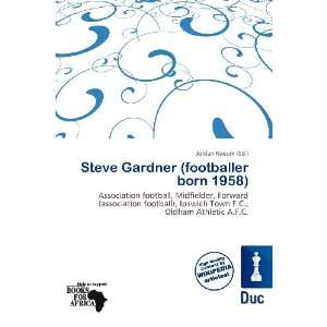  Steve Gardner (footballer born 1958) (9786200620552 