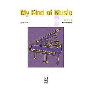  Kevin Olson   My Kind Of Music, Book 3 Musical 