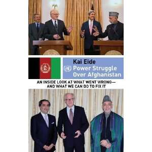  Power Struggle Over Afghanistan An Inside Look at What 