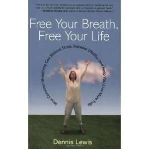   Life How Conscious Breathing Can Relieve Stress, Increase Vitality