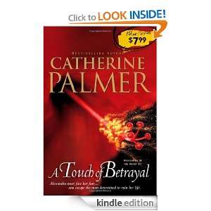 Touch of Betrayal (Treasures of the Heart Series #3) Catherine 