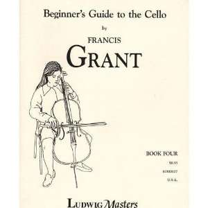   Guide to the Cello, Book 4   Ludwig Music Publishing Musical
