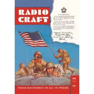 Radio Craft American Soldiers Stake the Flag 12x18 Giclee on canvas 