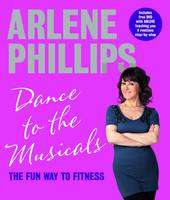 Dance to the Musicals The Fun Way to Fitness in Paperback in Kyle 