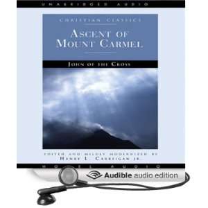 Ascent of Mount Carmel (Audible Audio Edition) St. John 