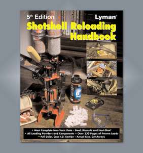 Lyman Shotshell Reloading Handbook, 5th Edition 9827111 , Latest 