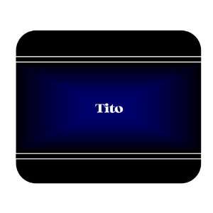  Personalized Name Gift   Tito Mouse Pad 