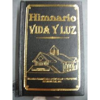 himnario vida y luz by iglesia evangelica apostoles y profetas 