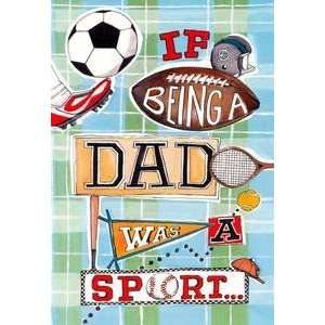  Fathers Day Greeting Card If Dad Was A Sport Everything 