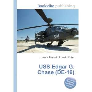  USS Edgar G. Chase (DE 16) Ronald Cohn Jesse Russell 