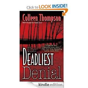 The Deadliest Denial Colleen Thompson  Kindle Store