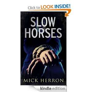 Start reading Slow Horses  