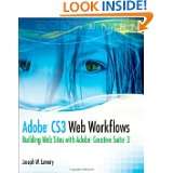   Websites with Adobe Creative Suite 3 by Joseph Lowery (Jun 10, 2008